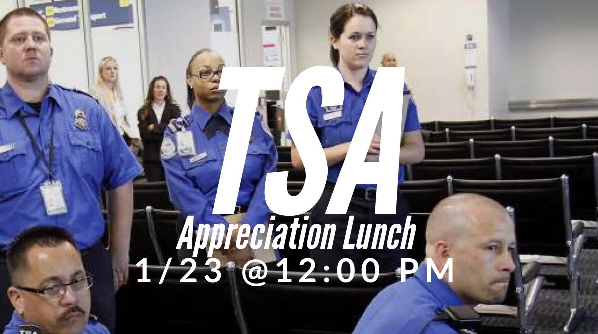 TSA Appreciation Lunch