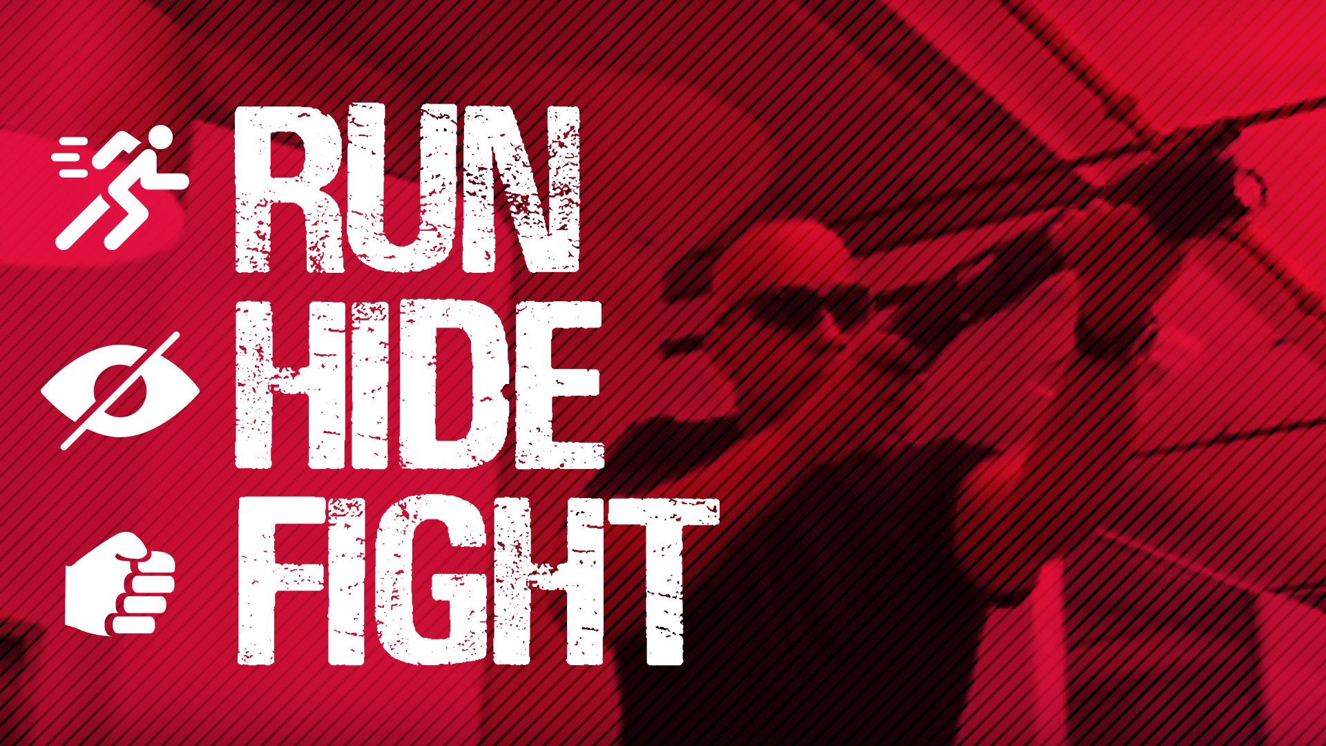 RUN, HIDE, FIGHT banner image