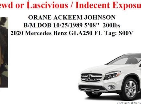 Detectives are investigating a Lewd & Lascivious/Indecent Exposure case involving Orane Ackeen Johnson.