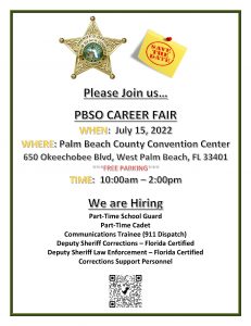 Click to view PDF - Palm Beach County Sheriff's Office is holding a Career Fair on Friday July 15, 2022