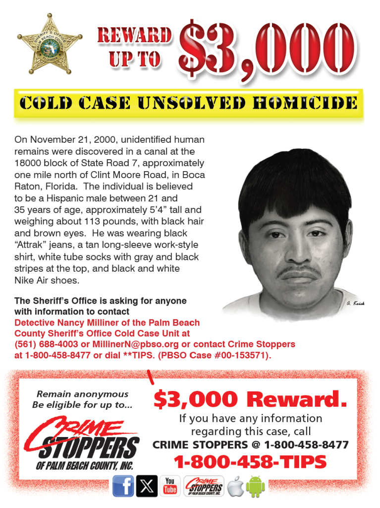 On November 21, 2000, unidentified human remains were discovered in a canal at the 18000 block of State Road 7, approximately one mile north of Clint Moore Road, in Boca Raton, Florida.