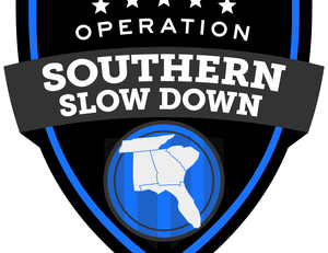 This initiative is called "Operation Southern Slow Down" and will run from July 13 through July 18, 2026.
